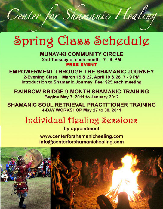 Center For Shamanic HEaling Spring Class Schedule 2011